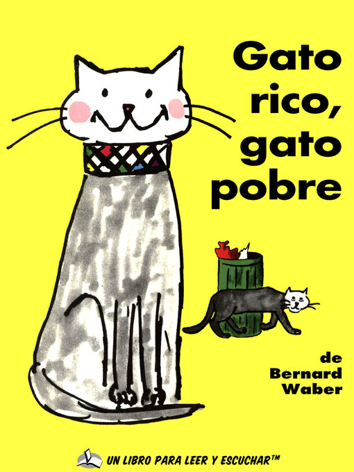 Title details for Gato rico, gato pobre by Bernard Waber - Available
